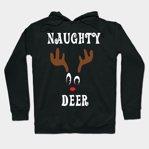 Naughty Reindeer Deer Red nosed Christmas Deer Hunting Hobbies Interests Hoodie by familycuteycom